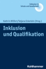 Image for Inklusion und Qualifikation