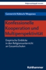 Image for Konfessionelle Kooperation und Multiperspektivität