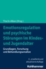 Image for Emotionsregulation Und Psychische Störungen Im Kindes- Und Jugendalter