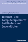 Image for Internet- Und Computerspielsucht Bei Kindern Und Jugendlichen