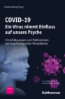 Image for COVID-19 - Ein Virus nimmt Einfluss auf unsere Psyche