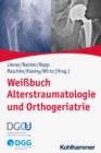 Image for Weibuch Alterstraumatologie Und Orthogeriatrie