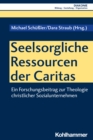 Image for Seelsorgliche Ressourcen Der Caritas