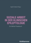 Image for Soziale Arbeit in der klinischen Epileptologie: Ein Bethel-Praxisbuch