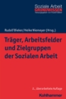 Image for Trager, Arbeitsfelder Und Zielgruppen Der Sozialen Arbeit