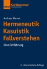 Image for Hermeneutik - Kasuistik - Fallverstehen