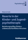 Image for Reverie in Der Kinder- Und Jugendlichenpsychotherapie