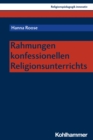 Image for Rahmungen Konfessionellen Religionsunterrichts