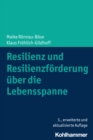 Image for Resilienz Und Resilienzforderung Uber Die Lebensspanne