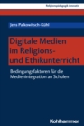 Image for Digitale Medien Im Religions- Und Ethikunterricht