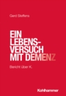 Image for Ein Lebensversuch Mit Demenz