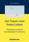 Image for Der Traum vom freien Leben