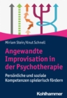 Image for Angewandte Improvisation in der Psychotherapie