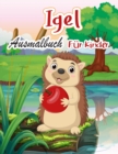 Image for Igel Ausmalbuch Fur Kinder : Niedliche Igel Designs zum Ausmalen fur Kreativitat - Igel-Liebhaber Geschenke fur Kinder, Madchen &amp; Jungen