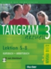 Image for Tangram aktuell : Kurs- und Arbeitsbuch 3 - Lektion 5-8 mit CD zum Arbeitsbuch