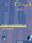 Image for Fit furs Goethe-Zertifikat : A1 Book &amp; CD