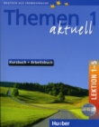 Image for Themen aktuell 1  : Niveaustufe A1.: Kursbuch + Arbeitsbuch