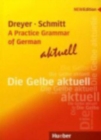 Image for Lehr- und Ubungsbuch der deutschen Grammatik - aktuell : A Practice Grammar of