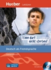 Image for Timo darf nicht sterben - Leseheft mit CD