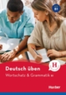 Image for Deutsch uben : Wortschatz &amp; Grammatik B1