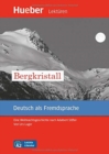 Image for Der Bergkristall - Leseheft