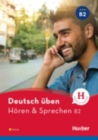 Image for Deutsch uben : Horen &amp; Sprechen B2 - Buch + CD MP3