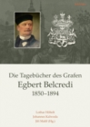 Image for Die Tagebucher des Grafen Egbert Belcredi 1850-1894