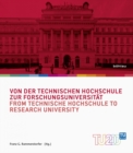 Image for Von der Technischen Hochschule zur Forschungsuniversitat / From Technische Hochschule to Research University