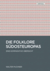 Image for Die Folklore Sudosteuropas