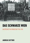 Image for Das schwarze Wien: Bautatigkeit im Standestaat 1934-1938