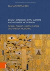 Image for Design Dialogue: Jews, Culture and Viennese Modernism