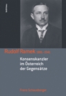 Image for Rudolf Ramek 1881--1941 : Konsenskanzler im Osterreich der Gegensatze