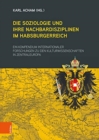 Image for Die Soziologie und ihre Nachbardisziplinen im Habsburgerreich