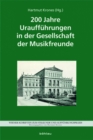 Image for 200 Jahre Urauffuhrungen in der Gesellschaft der Musikfreunde