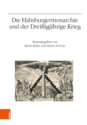 Image for Die Habsburgermonarchie und der Dreißigjahrige Krieg