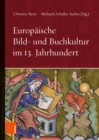 Image for Europaische Bild- und Buchkultur im 13. Jahrhundert