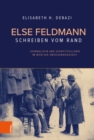 Image for Else Feldmann: Schreiben vom Rand