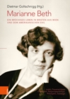 Image for Marianne Beth: Ein bruchiges Leben in Briefen aus Wien und dem amerikanischen Exil