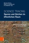 Image for Science Tracing: Spuren und Zeichen im offentlichen Raum
