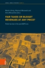 Image for Fair taxes or budget revenues at any price?