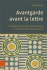 Image for Avantgarde avant la lettre : Strategien literarischer Popularisierung im Werk von Otto Julius Bierbaum