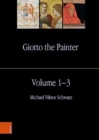 Image for Giotto the Painter. Volume 1-3