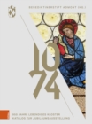 Image for 1074 – Benediktinerstift Admont : 950 Jahre lebendiges Kloster. Katalog zur Jubilaumsausstellung