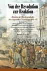 Image for Von der Revolution zur Reaktion : Quellen zur MilitA¤rgeschichte der ungarischen Revolution 1848-49