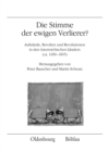 Image for Die Stimme der ewigen Verlierer? : Aufstande, Revolten und Revolutionen in den osterreichischen Landern (ca. 1450–1815)