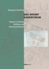 Image for Das Wiener Kaiserforum