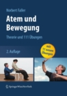 Image for Atem und Bewegung: Theorie und 111 Ubungen