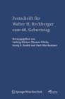 Image for Festschrift Fur Walter H. Rechberger Zum 60. Geburtstag