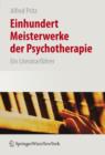 Image for Einhundert Meisterwerke der Psychotherapie : Ein Literaturfuhrer