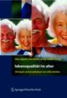 Image for Lebensqualitat im Alter: Therapie und Prophylaxe von Altersleiden
